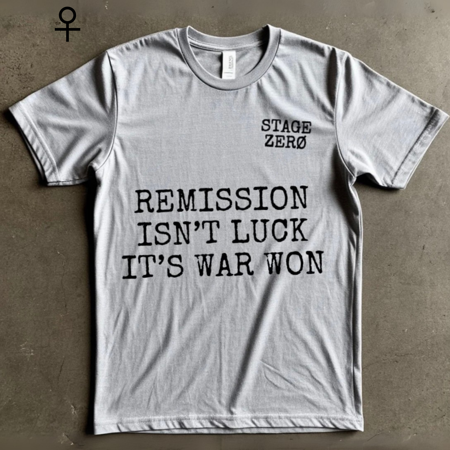 Women's T-shirt | REMISSION ISN’T LUCK IT’S WAR WON