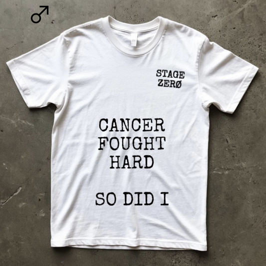 Men's T-shirt | CANCER FOUGHT HARD SO DID I