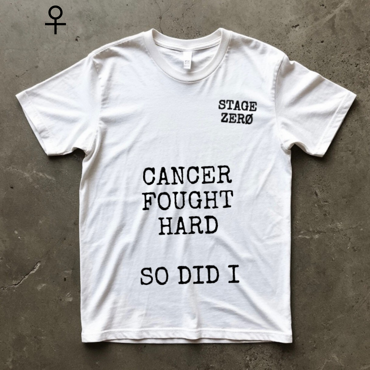 Women's T-shirt | CANCER FOUGHT HARD SO DID I
