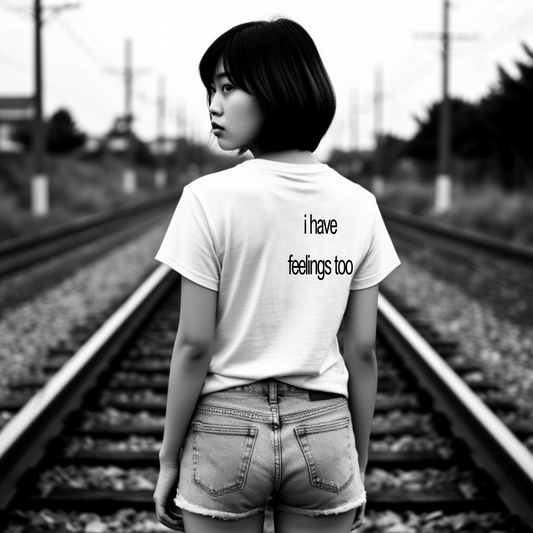 Women's T-shirt | i have feelings too