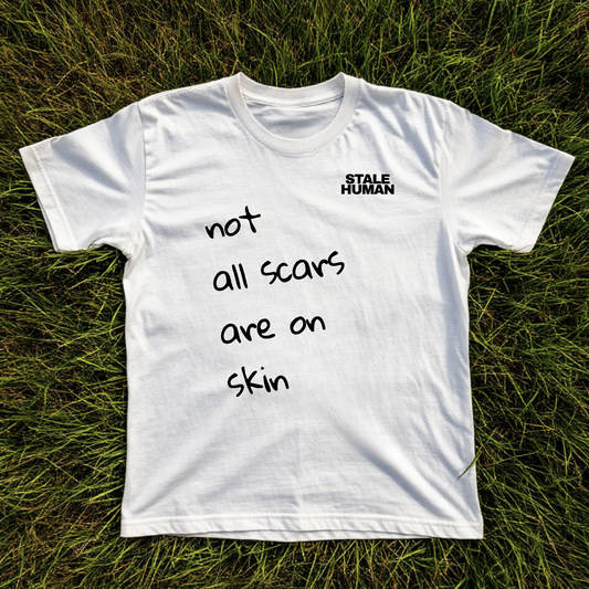 Unisex T-shirt | not all scars are on skin