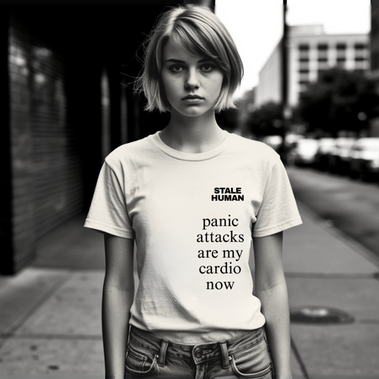 Women's T-shirt | panic attacks are my cardio now