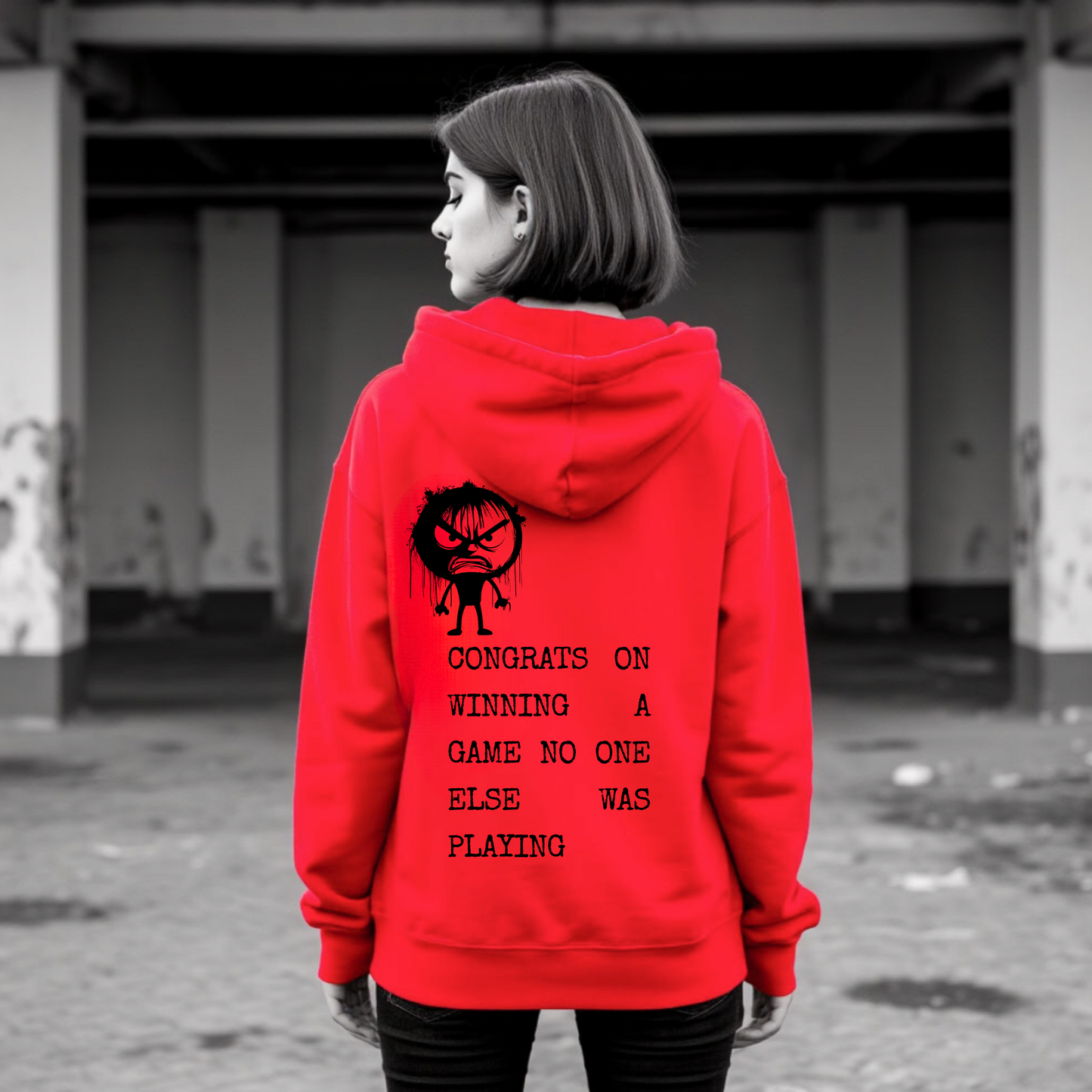 Women's Hoodie | CONGRATS ON WINNING A GAME NO ONE ELSE WAS PLAYING