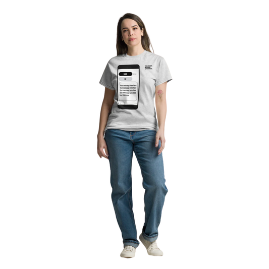 UNSENT MESSAGE ™ Women's Classic T-shirt | CREATE YOUR OWN #16